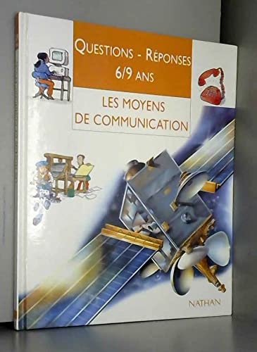Les moyens de communication 9782092781968