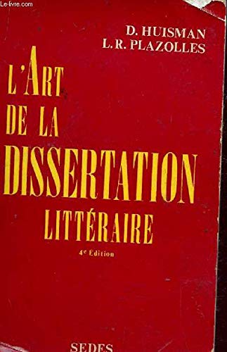L'Art de la dissertation littéraire 9782718150352