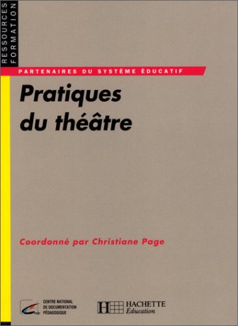 Pratiques du théâtre 9782011704955