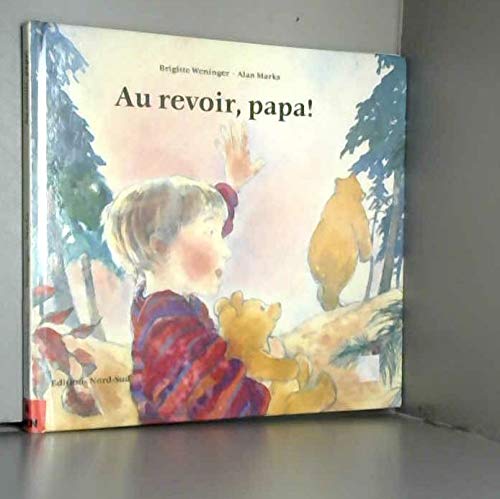 Au revoir, papa ! 9783314208713