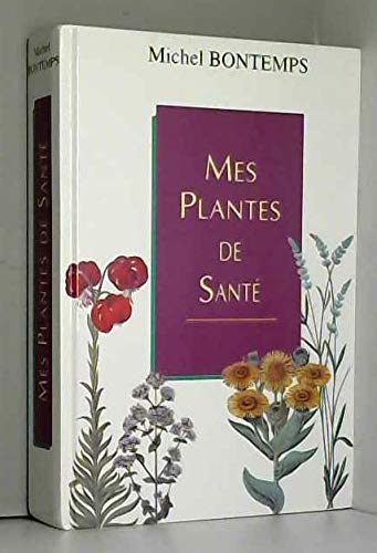 Mes plantes de santé 9782702822593