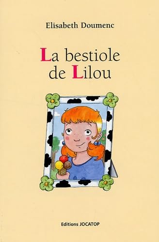 La bestiole de Lilou 9782913205130