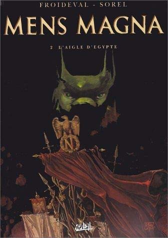 Mens Magna, tome 2 : L'Aigle d'Egypte 9782877646345