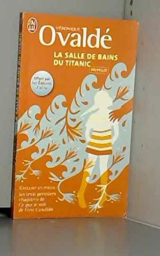 PRIME JL BOL D'AIR LA SALLE DE BAINS DU TITANIC LIBRAIRIES(INEDIT OVALDE)01/2010 9782277004196