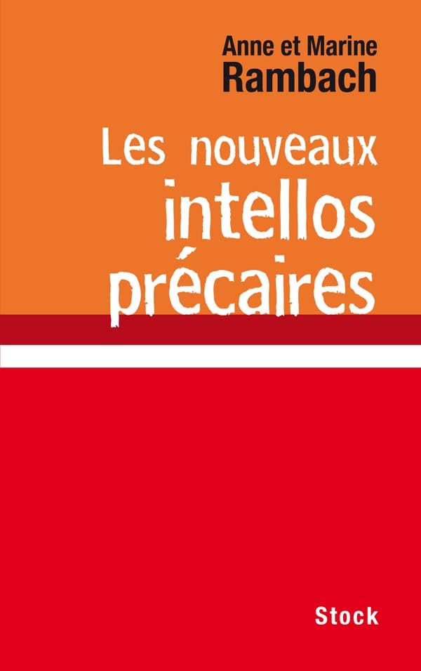 Les nouveaux intellos précaires 9782234061279