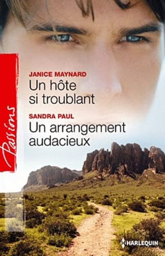Un hôte si troublant - Un arrangement audacieux 9782280246439