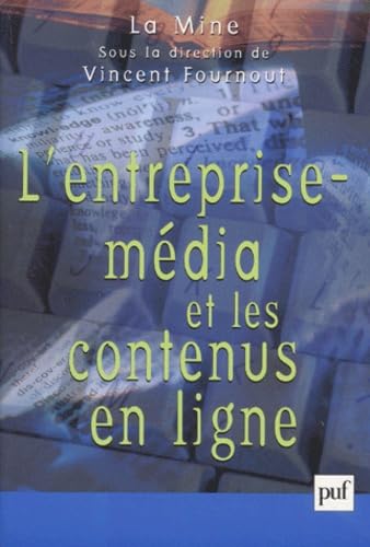 L'Entreprise média et les contenus en ligne 9782130525301