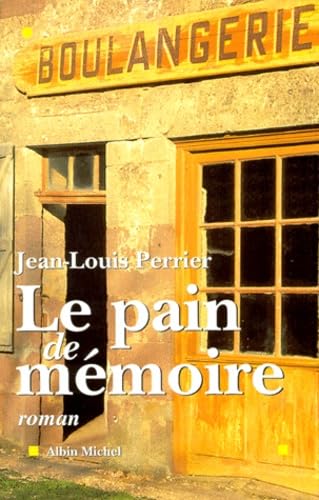 le Pain de Mémoire 9782226108210