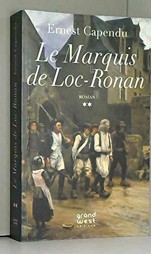 Marquis de Loc-Ronan (le) 9782355932083