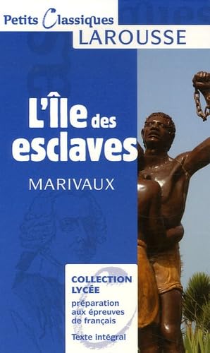 L'Ile des esclaves 9782035832153