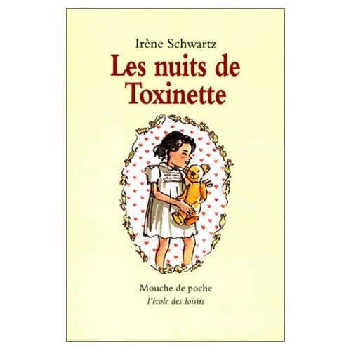 Nuits de toxinette (Les) 9782211011860