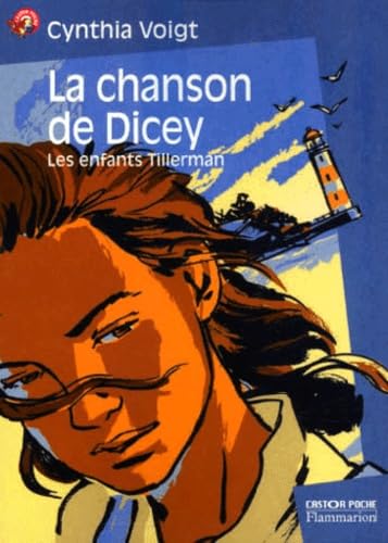 Les Enfants Tillerman, tome 3 : la chanson de Dicey 9782081647213