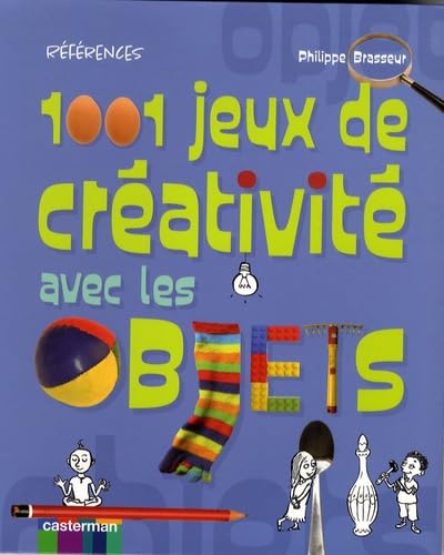 1001 jeux de créativité avec les objets 9782203019867