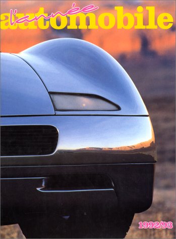 L'année automobile, numéro 40, 1992-1993 9782883240230