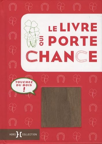 Le livre qui porte chance 9782258080010
