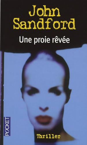 UNE PROIE REVEE 9782266156363