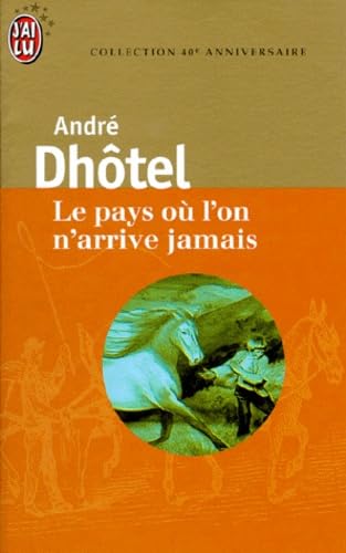 Le pays où l'on n'arrive jamais 9782290100615