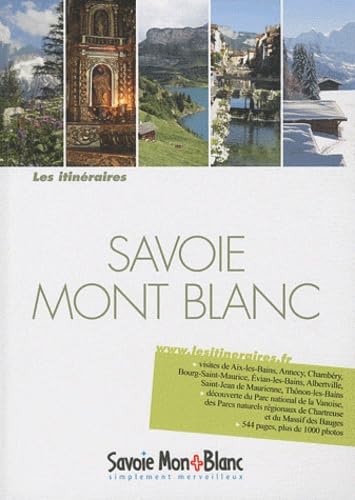 Savoie, Mont Blanc 9782916112640