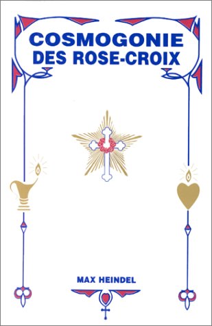 Cosmogonie des Rose-Croix 9780881120448