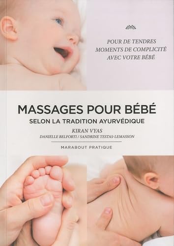 Le massage des bébés selon la tradition ayurvédique 9782501051811