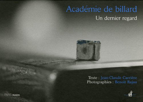 Académie de billard: Un dernier regard 9782350390185