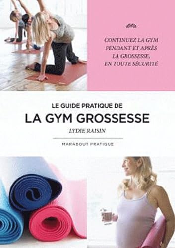 La gym grossesse 9782501065979