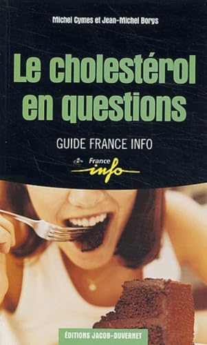 Le cholestérol en questions 9782847240658