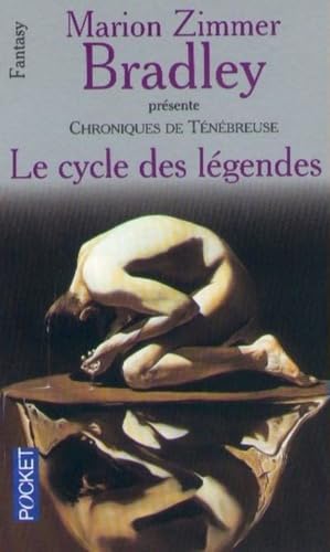 Le cycle des légendes : Chroniques de Ténébreuse 9782266107426