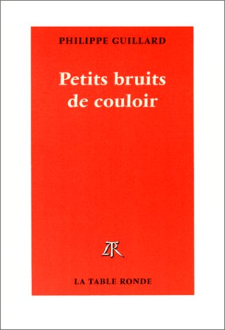 Petits bruits de couloir 9782710309192