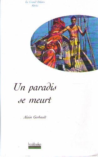 Un paradis se meurt 9782905292728