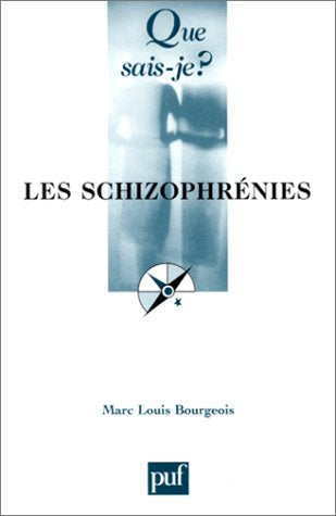 Les Schizophrénies 9782130518563