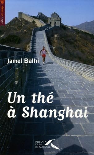 Un thé à Shanghai 9782750900014