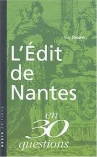 L'edit de nantes en 30 questions 9782910919405