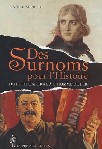 Les Surnoms pour l'Histoire 9782842281571