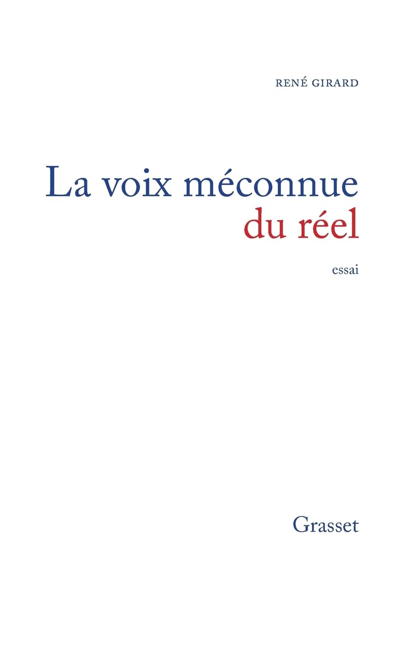 La Voix méconnue du réel 9782246611011