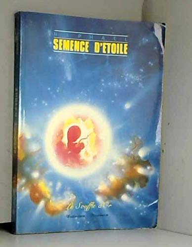 Semence d'étoile 9782904670145