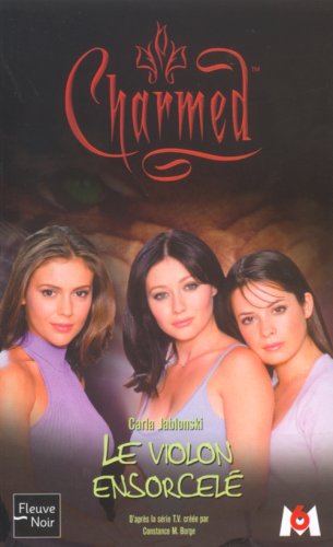 Charmed, tome 7 : Le Violon ensorcelé 9782265078154