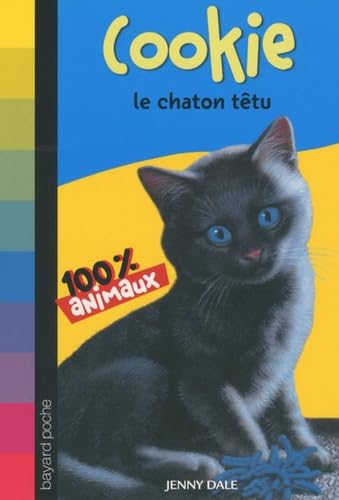 Cookie, le chaton têtu 9782747031639