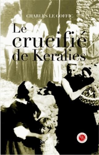 Le crucifié de Keraliès 9782365750592