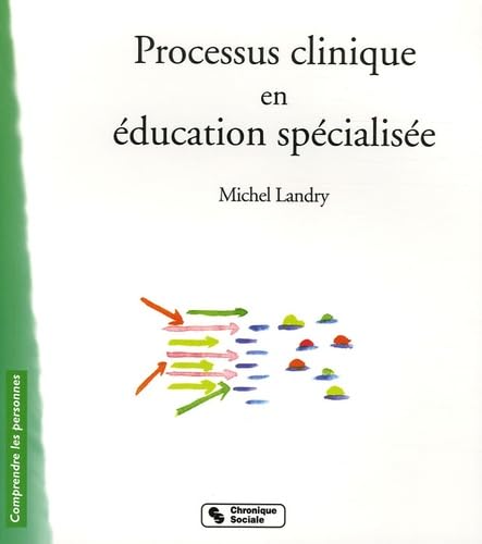 Processus clinique en éducation spécialisée (0) 9782850086083