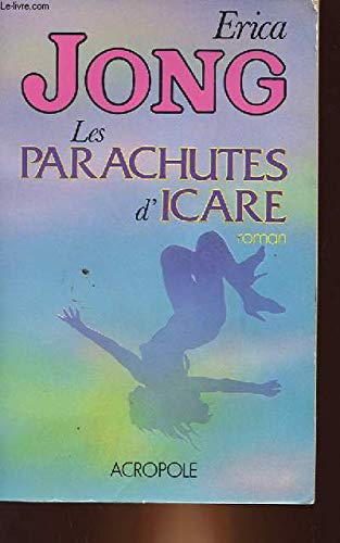 Les parachutes d'icare 9782735700219