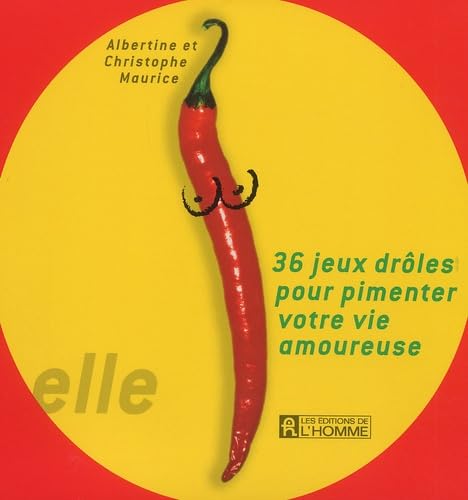36 jeux drôles pour pimenter votre vie amoureuse ( coffret deux volumes) 9782761917568