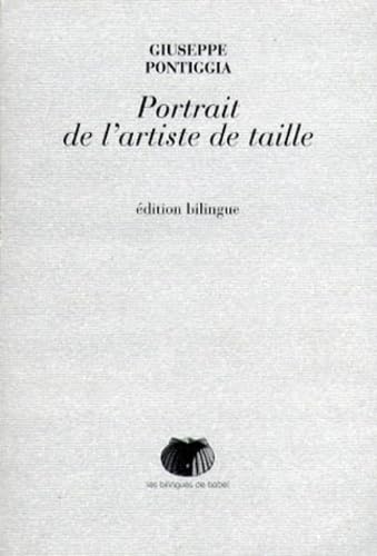 Portrait de l'artiste de taille: Edition bilingue français-italien 9782950197931