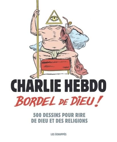 Charlie Hebdo - Bordel de Dieu ! 9782357662148