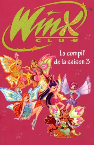 Winx Club : la compil' de la saison 3 9782012015791