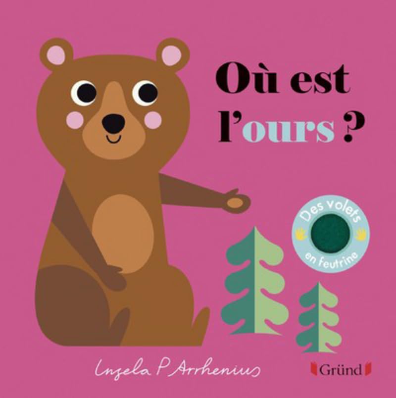 Où est l'ours ? – Livre à rabats en feutrine et miroir – À partir de 6 mois 9782324023040