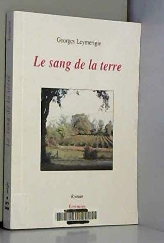 Le sang de la terre 9782913506541