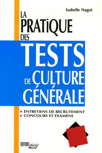 La pratique des tests de culture générale 9782903893347