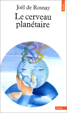 Le cerveau planétaire 9782020098281