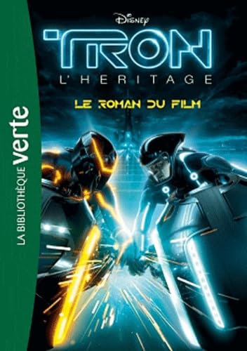 Tron l'héritage: Le roman du film 9782012021402